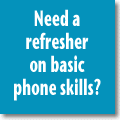 Essential Phone Skills