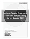 Customer Service Department Salary and Benchmarking Survey Results: 2009