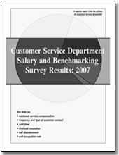Customer Service Department Salary and Benchmarking Survey Results: 2007