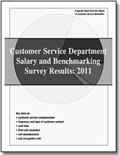 Customer Service Department Salary and Benchmarking Survey Results: 2011