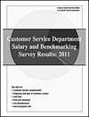 Customer Service Department Salary and Benchmarking Survey Results: 2011