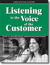 Listening to the Voice of the Customer